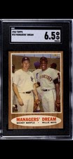 1962 Topps #18  Mickey Mantle Willie Mays Managers Dream July 2025 Grade! SGC6.5
