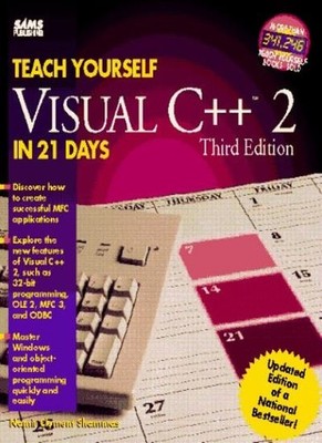 Teach Yourself Visual C++ 2 in 21 Days (Sams Teach Yourself),Nam