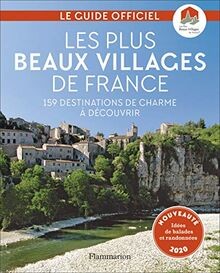 Les plus beaux villages de France : 159 destinations de ... | Buch | Zustand gut