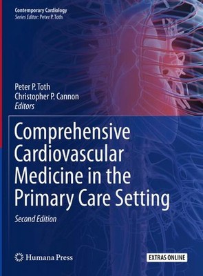 Comprehensive Cardiovascular Medicine in the Primary Care Setting (Contemporary 