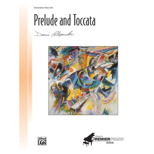 Alexander: Prelude and Toccata - - Good - See condition notes