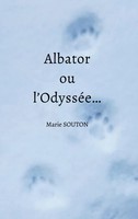 Marie Souton | Albator Ou L'odysséE... | Taschenbuch | FranzöSisch (2021)