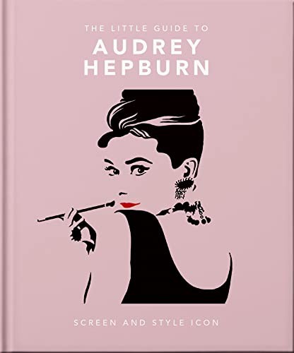 Little Guide to Audrey Hepburn : Screen and Style Icon by OH (2023, Hardcover) - Image 6
