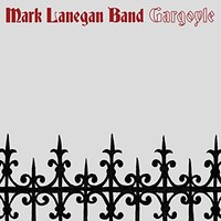 Mark Lanegan Band - Gargoyle - Vinyl Record - F123Z