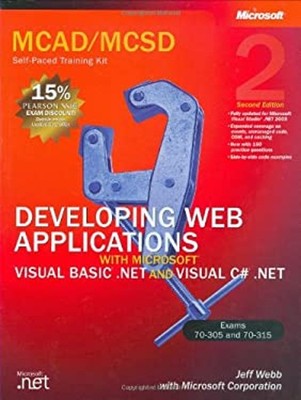Developing Web Applications with Microsoft  Visual Basic  .Net an