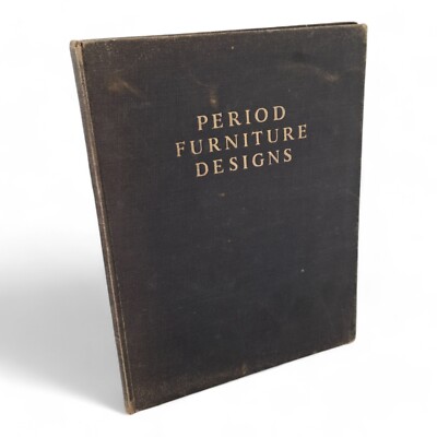 Period Furniture Designs, Hayward, Charles H. Hardcover Book