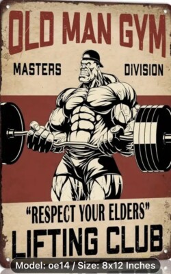 Home Gym Sign Decor (tin) Old Man Gym, Masters Division. | eBay