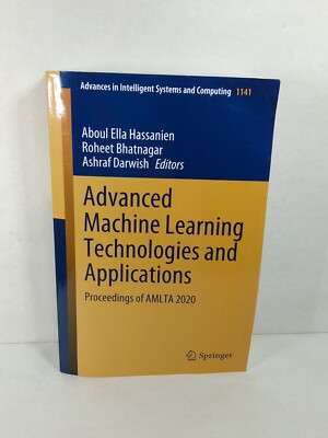 Advanced Machine Learning Technologies and Applications AMLTA 2020 Hassanien 