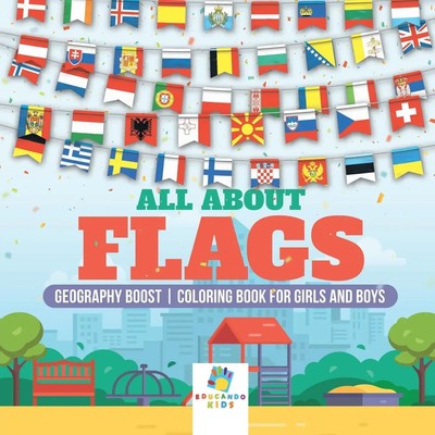 Educando Kids | All About Flags Geography Boost Coloring Book for Girls and Boys