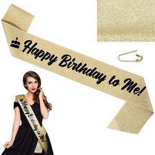 Gold "Happy Birthday to Me" Sash for Women Birthday Queen Sash for All Ages