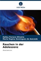 Halley Ferraro Oliveira (U. A.) | Rauchen In Der Adoleszenz | Taschenbuch (2024)
