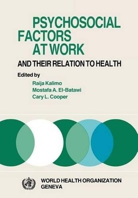 R. Kalimo M A El Psychosocial Factors at Work and Their  (Paperback) (UK IMPORT)