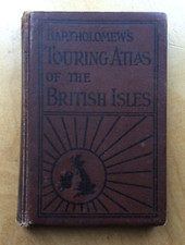 BARTHOLOMEW'S TOURING ATLAS OF THE BRITISH ISLES - 7th edition 1923 HB