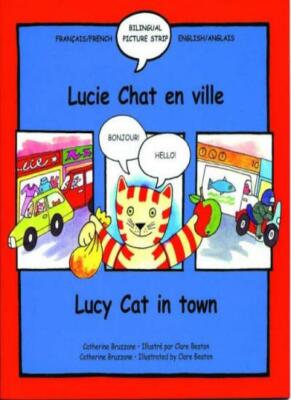 Lucy Cat in the Town: Lucie Chat En Ville (French and English Ed