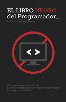 El Libro Negro del Programador: Cómo conseguir una carre... | Buch | Zustand gut