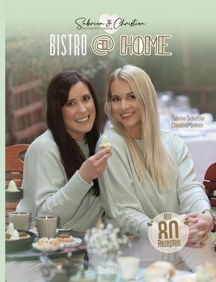 BISTRO at HOME mit Sabrina & Christina Momlife.Cooking