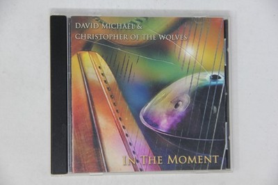 David Michael & Christopher of the Wolves in the Moment CD Album