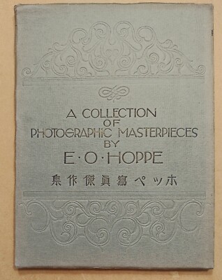 E O HOPPE COLLECTION OF PHOTOGRAPHIC MASTERPIECES JAPAN EDITION PHOTO BOOK