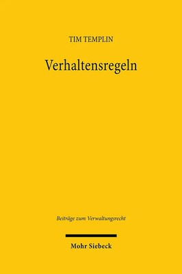 Verhaltensregeln | Tim Templin | Deutsch | Buch | Beiträge zum Verwaltungsrecht