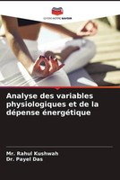 Rahul Kushwah (U. A.) | Analyse Des Variables Physiologiques Et De La DéPense...