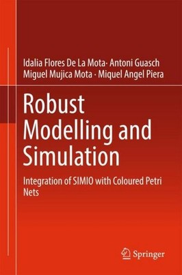 Robust Modelling and Simulation Idalia Flores De La Mota