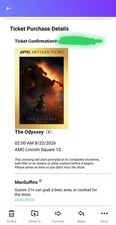 The Odyssey IMAX 70MM AMC Lincoln Square 13 Saturday 8/22 2 AM - 2 tickets