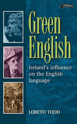 Green English: Irish Influence on the ..., Todd, Loreto