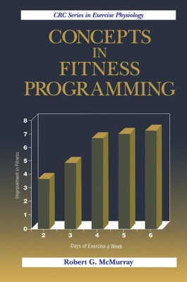Konzepte in der Fitnessprogrammierung von McMurray, Robert G. [gebunden, 314 Seiten]