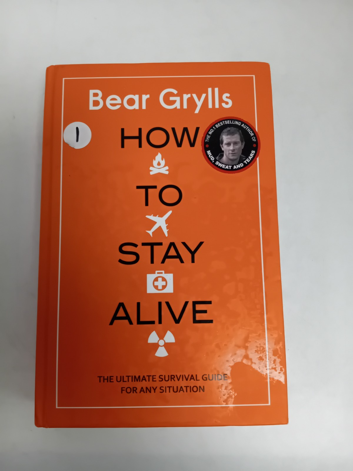 How to Stay Alive, by Bear Grylls (Hardcover, 2017)