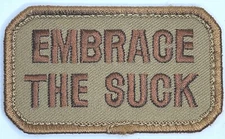 MILSPEC MONKEY EMBRACE THE SUCK Tactical Embroidered Patch 3" x 1.5" DESERT