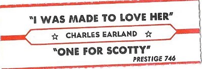 Jukebox Title Strip - Charles Earland: ''I Was Made To Love Her / One For Scotty''