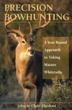 Precision Bowhunting: A Year-Round Approach to Taking Mature Whitetails - GOOD