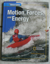 Glencoe Science Module, 2005, MOTION,FORCES,&...