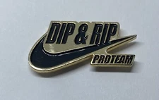Dip & Rip Pro Team Proteam Dip N Rip Lapel Pin (Z15)