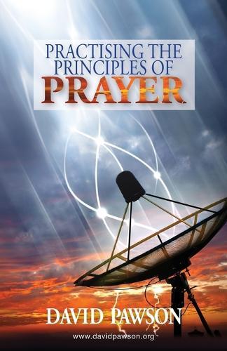 Thumbnail - David Pawson Practising The Principles Of Prayer (taschenbuch)