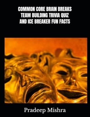 Common Core Brain Breaks Team Building Trivia Quiz Andi - Paperback NEW PRADEEP.