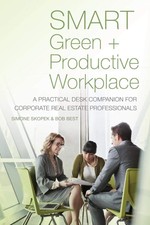 Green + Productive Workplace: The Office of t...