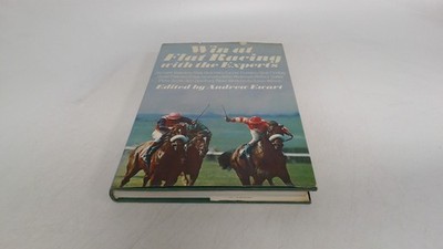 			Win at Flat Racing with the Experts, Ewart, Andrew. (Editor)., St		