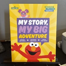 My Story, My Big Adventure. Sesame Street For Military Families 2015 Edition