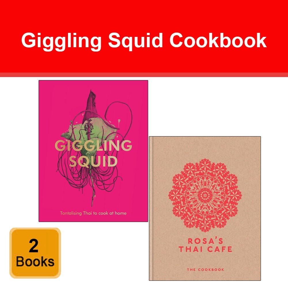 Giggling Squid Cookbook, Rosa's Thai Cafe Cookbook Saiphin Moore 2 Books Set