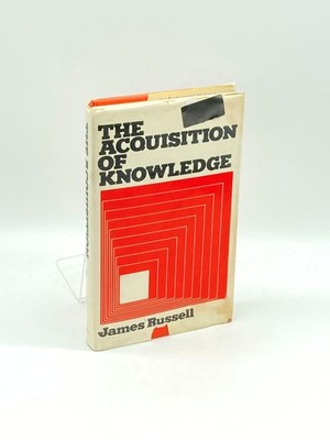The Acquisition of Knowledge