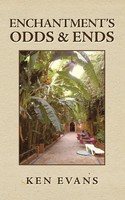 Enchantment's Odds & Ends Ken Evans Taschenbuch Kartoniert / Broschiert Englisch