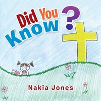 Nakia Jones | Did You Know? | Taschenbuch | Englisch (2014) | Xlibris