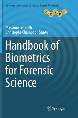 Handbook of Biometrics for Forensic Science Massimo Tistarelli (u. a.) Buch viii