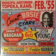 Count Basie And The Stars Of Birdland On Tour! Topeka, Kansas, 1955 [live] 