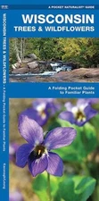 Wisconsin Trees & Wildflowers: A Folding Pocket Guide to Familiar Species by Jam