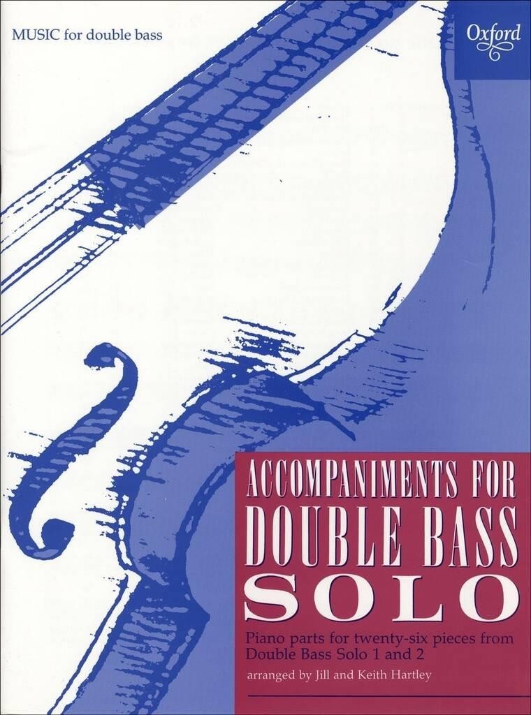 Accompaniments for Double Bass Solo Hartley, Jill; Hartley, Keith Paperback