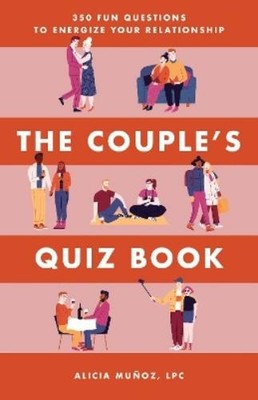 Alicia Muñoz The Couple's Quiz Book (Taschenbuch) Relationship Books for Couples