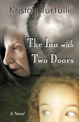 THE INN WITH TWO DOORS | Kristaq Turtulli | Taschenbuch | Englisch | 2009