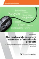 Stefanie Storch | The Media And Consumers' Awareness Of Sustainable Products